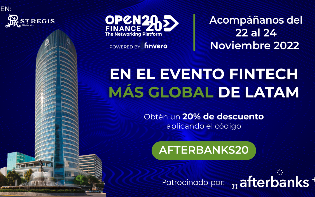 Open Finance 2020: conoce las últimas tendencias que marcan la agenda Fintech en el evento más exclusivo de LATAM